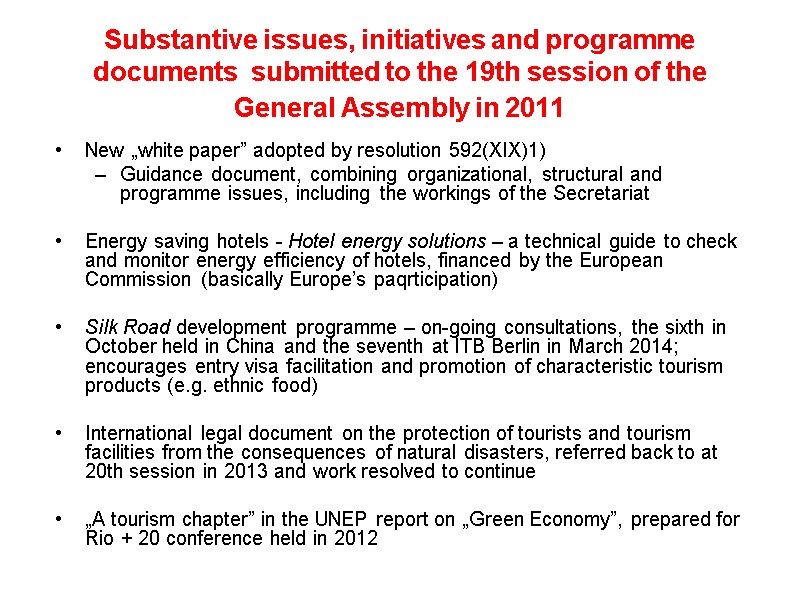 Substantive issues, initiatives and programme documents  submitted to the 19th session of the